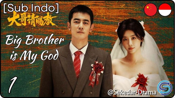 [Sub Indo] Big Brother is My God ✦ Eps. 01 (2026)