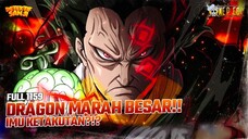 ONE PIECE 1159: DRAGON AKHIRNYA MARAH BESAR?! HAKI NAGA MELEDAK DI DEPAN IM-SAMA?!
