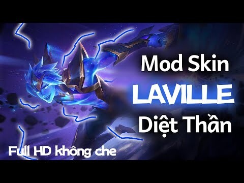 Mod Skin Laville Diệt Thần S21 - Không lỗi mạng