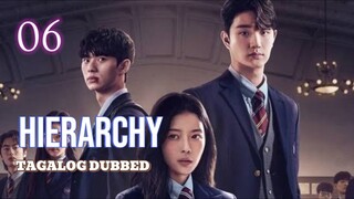 Hierarchy Episode 6 Tagalog Dubbed