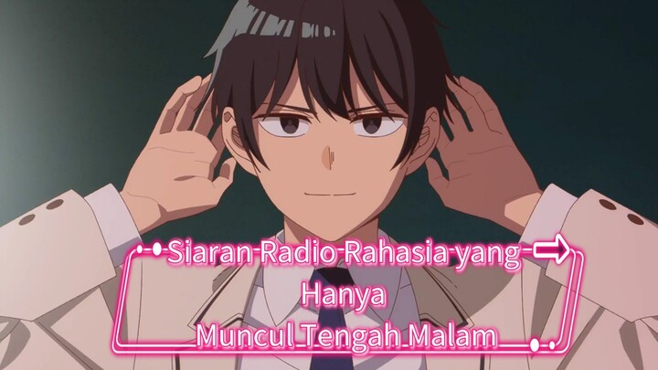 Siaran Radio Rahasia yang Hanya Muncul Tengah Malam - Mayonaka Heart Tune 真夜中ハートチューン
