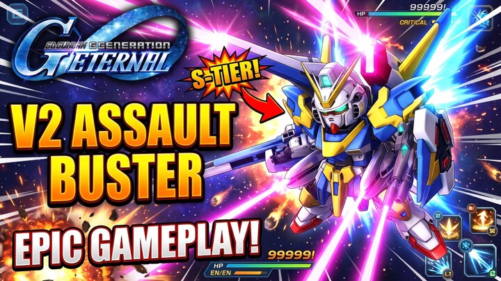 V2 Assault Buster Gameplay •||• SD Gundam G Generation Eternal