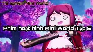 Phim hoạt hình Mini World Tập 5 - Tiểu Hoa lần đầu học kiếm đạo!?