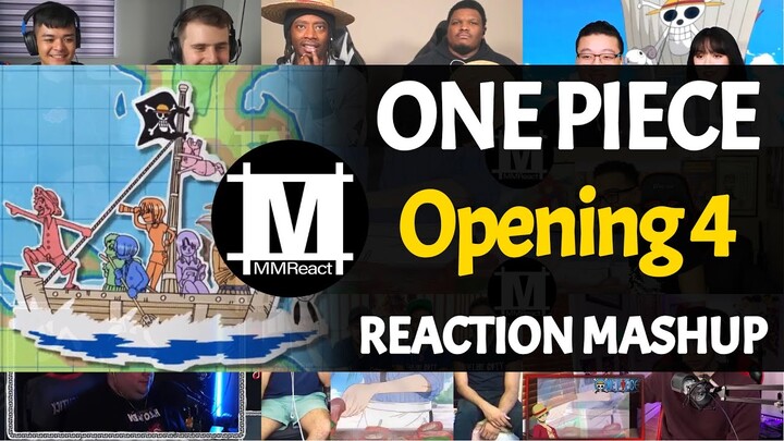 ONE PIECE Opening 4 | Reaction Mashup