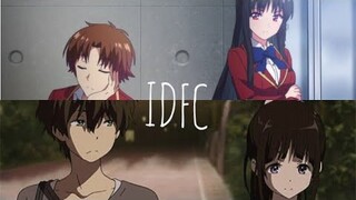 IDFC「AMV」Classroom of the Elite - Hyouka「Lyrics」