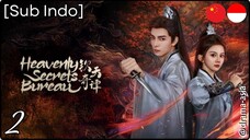 [Sub Indo] Heavenly Secrets Bureau – Eps. 02 (2025)