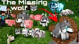 The missing wolf minecraft