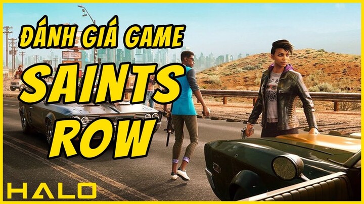 Đánh giá game Saints Row | Đối thủ của GTA V?