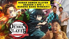 DEMON SLAYER SEASON 3 SUB INDONESIA NONTON DIMANA?