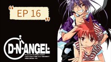 D.N ANGEL EP 16