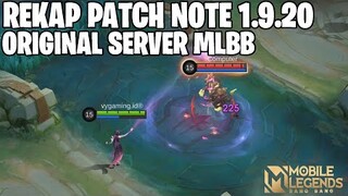 REKAP PATCH NOTE ORIGINAL SERVER 1.9.20 MOBILE LEGENDS & JADWAL RILIS SKIN GRATIS