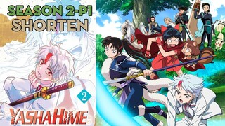 SHORTEN "Công chúa bán yêu" | Season 2-P1 | AL Anime