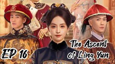 [ENG] EP 16 The Ascent of Ling Yun