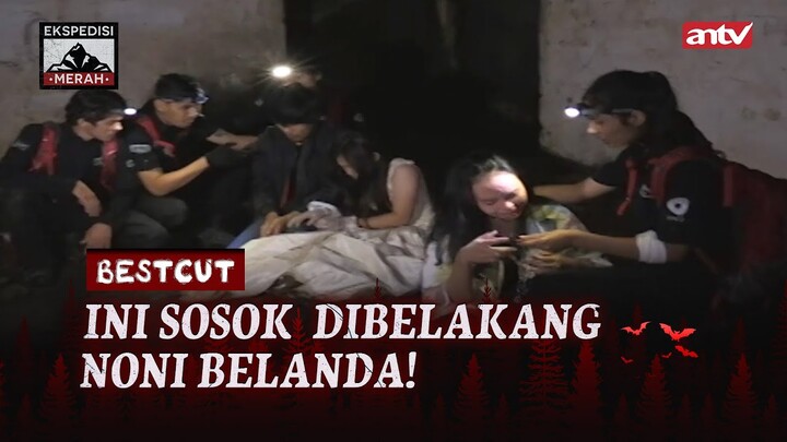 Siapa Dibalik Sosok Noni Belanda? | Best Cut Ekspedisi Merah ANTV Eps 42 (3/3)