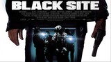 Black Site (2022) FULL HD