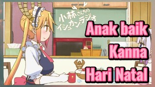 Anak baik Kanna Hari Natal