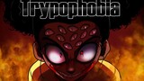 [Adventurer Amanda/Hunting Bloody Be Careful/meme] Trypophobia
