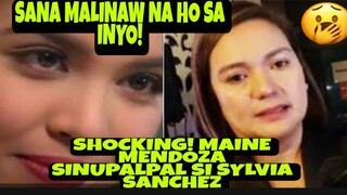 MAINE MENDOZA sinampal si SYLVIA SANCHEZ ng katotohanang wala silang relasyon ng anak na si ARJO