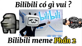 Bilibili meme /Phần 2