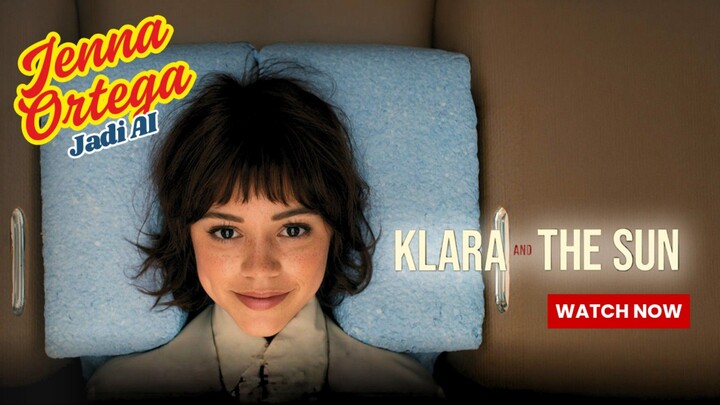 KLARA AND THE SUN, Film Sci-Fi Paling Emosional 2026 dari Taika Waititi!