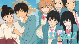 Kimi ni todoke season 1 Episode 12