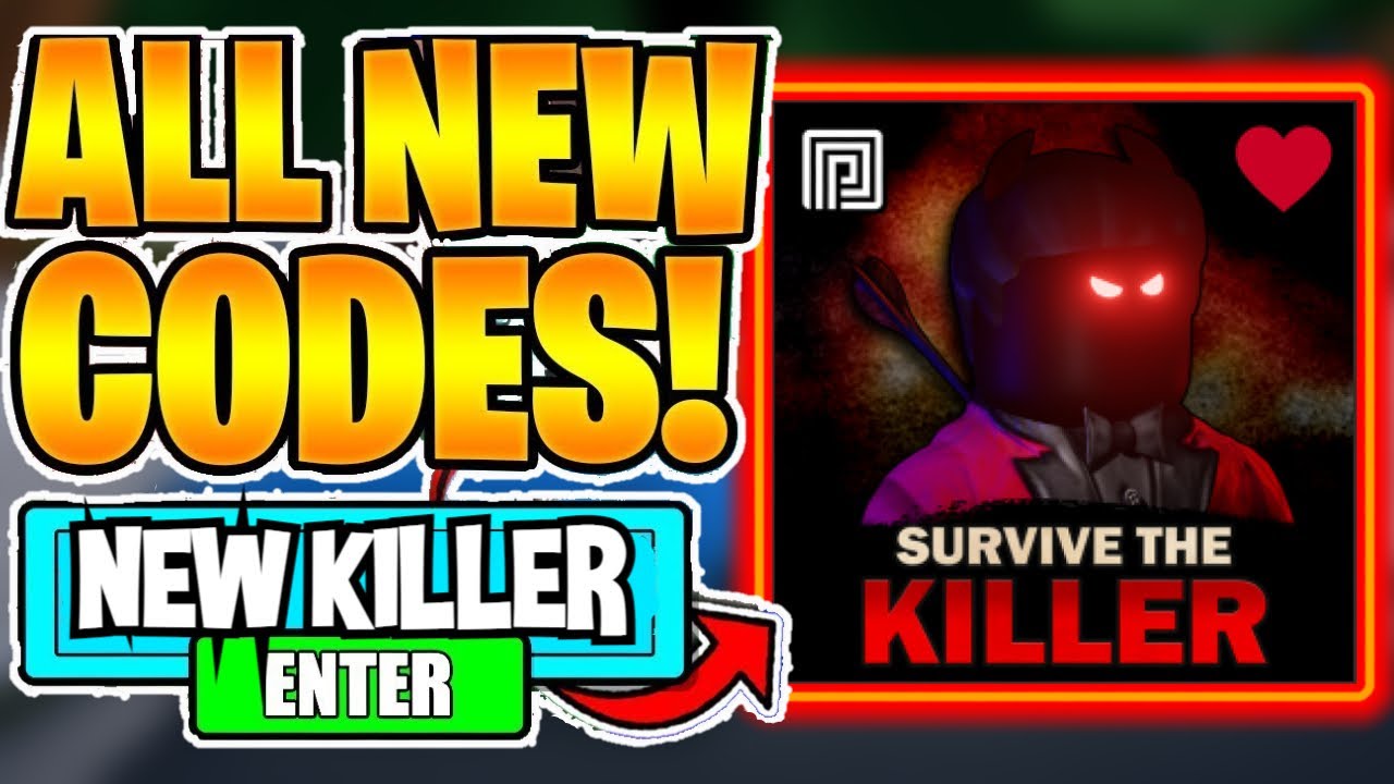 Roblox Survive the Killer All New Codes! 2022 January - BiliBili