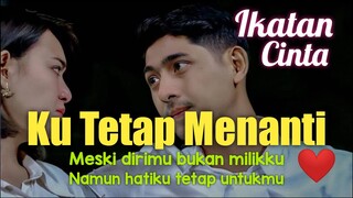 FMV IKATAN CINTA KU TETAP MENANTI || ALEDEBARAN & ANDIN || ROMANTIS MOMENT❤️