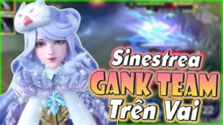 [Liên Quân] Sinestrea Until Hồi Cực Nhanh Giết Địch Trong Nháy Mắt - Gank Cả Team Trên Vai