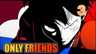I Have No Subordinates, Only Friends! | Epic One Piece