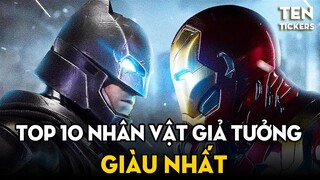 TOP 10 NHÂN VẬT GIẢ TƯỞNG GIÀU NHẤT THẾ GIỚI | Ten Tickers