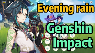 Genshin Impact: Evening rain