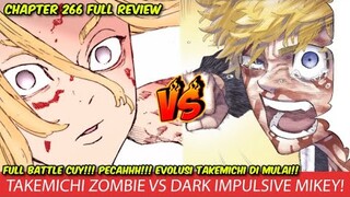 TOKYO REVENGERS CHAPTER 266 REVIEW ASLI  - ZOMBIE TAKEMICHI VS DARK IMPULSIVE MIKEY!! FINAL FIGHT #1