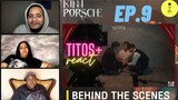 Behind The Scenes | KinnPorsche | Ep.9 | REACTION