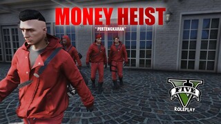 MONEY HEIST EP8 " PERTENGKARAN " || GTA V ROLEPLAY
