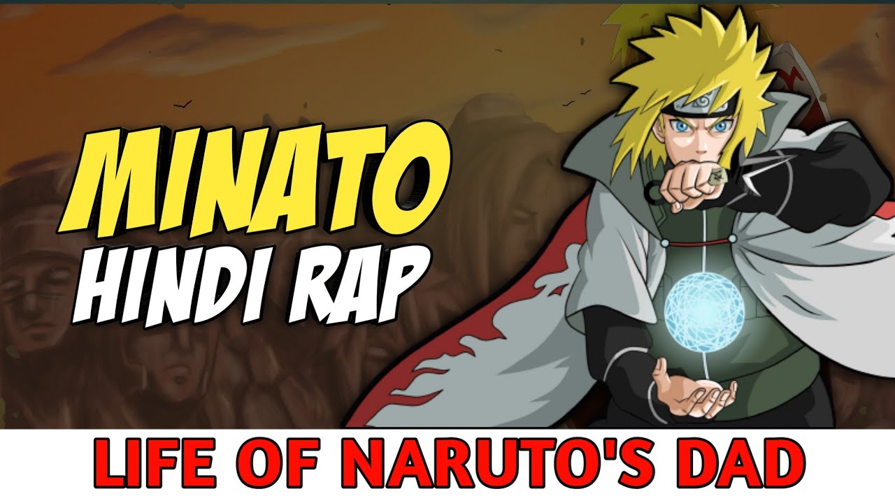 Minato Rap - Yellow Flash By Dikz | Hindi Anime Rap | Naruto Hindi Rap | [  Naruto AMV ] | - Bilibili