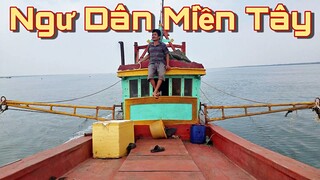 FULL CÁCH NGƯ DÂN ĐÁNH CÁ BẮT TÔM TRÊN BIỂN MIỀN TÂY
