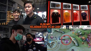 VLOG MPL PLAYOFF | YANG TERJADI KETIKA EVOS VS ALTER EGO PAI LAG DI STAGE !