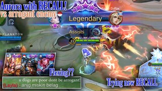 Aurora with NEW RECALL vs Musuh sombong wkwk |Mobile Legends Funny gameplay