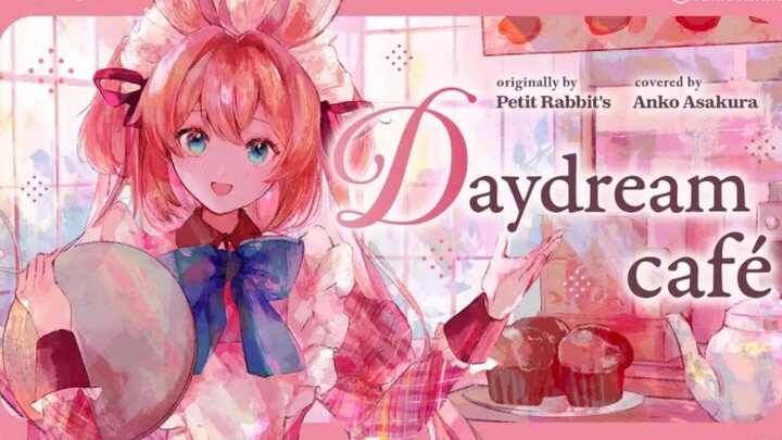 [Asakura Anko] Daydream Café - Petit Rabbit’s [Vtuber Cover]