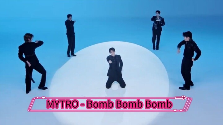 MYTRO - BOMB BOMB BOMB