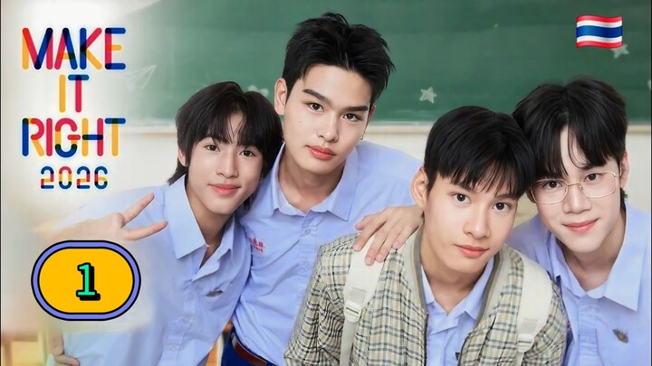 (ENG SUB) MAKE IT RIGHT | EP 1