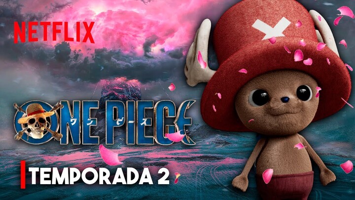 Así será ONE PIECE Temporada 2 🌸🦌🏴‍☠ #Chopper #OnePiece #Netflix