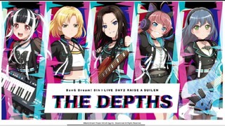 BanG Dream! 8th☆LIVE Day 2 Raise A Suilen「THE DEPTHS」