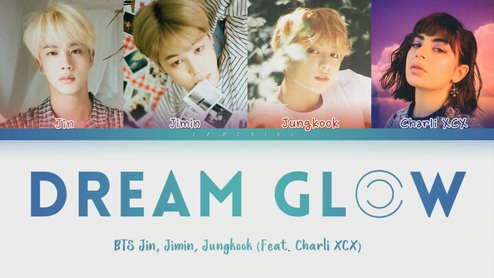 [BTS] Dream Glow (Feat. Charli Xcx)