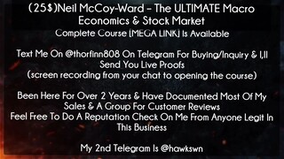 (25$)Neil McCoy-Ward course - The ULTIMATE Macro Economics & Stock Market download