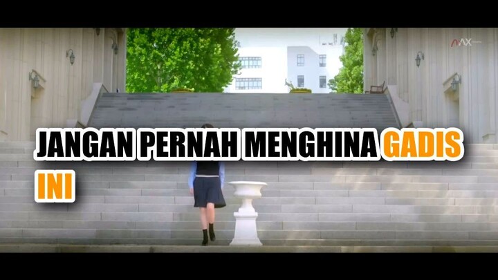 💥 JANGAN PERNAH MENGHINA GADIS INI! KARAKTERNYA BIKIN SEMUA TAKUT!