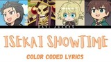 Isekai Quartet Opening 2 「Isekai Showtime」 Color Coded Lyrics