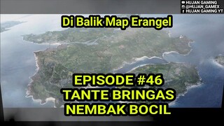 PUBGM Bocil Polos Dan Tante Berantakan, Introduction #46