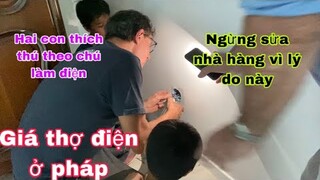 Giá thợ điện làm nhà/chọn màu sơn phòng ,cửa/ngừng sửa nhà vì lý do/cuộc sống pháp/sửa nhà tiết kiệm