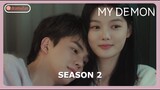 Season 2 | My Demon Episode 16 Finale FULL Ending Explained [ENG SUB]